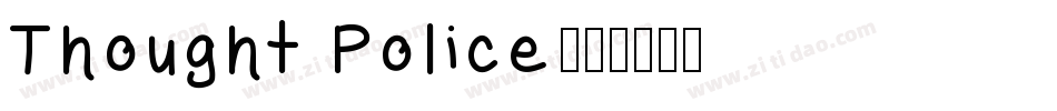 Thought Police字体转换